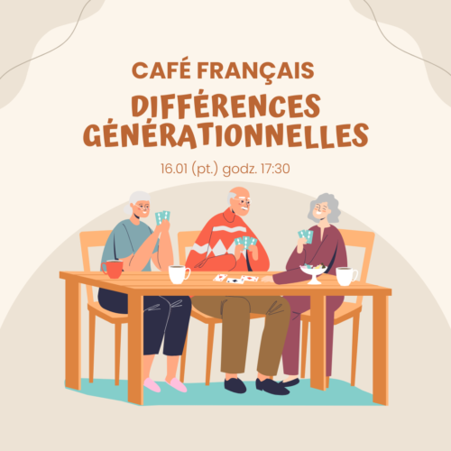 grafika starsi ludzie przy stoliku grają w karty napis cafe francais differences generationalles